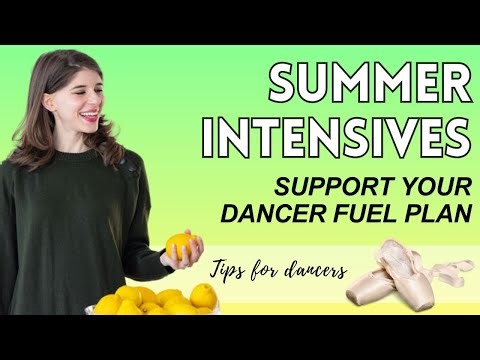 Q: Summer Intensives for Dancers: What should I eat? [UPDATED]