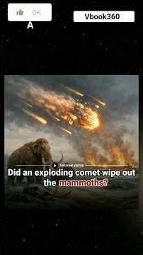 Did an exploding comet wipe out the mammoths?