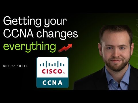 Getting your CCNA changes everything