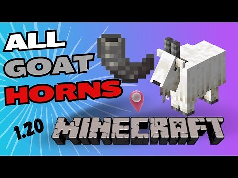 How to get all Goat Horns in Minecraft 1.20