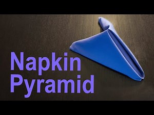 Napkin Pyramid Tutorial