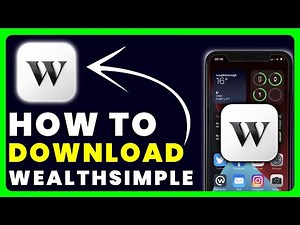 How to Download Wealthsimple App | How to Install & Get Wealthsimple App