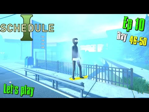 [Day 46-50] Schedule I [Working w/ CARTEL] | S2 Ep10