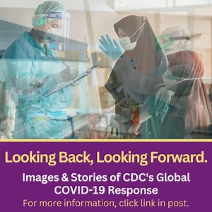 The COVID-19 pandemic led to the largest public health emergency response in CDC history. Learn more about how CDC staff supported ministries of health in more than 60 countries to respond to the pandemic. https://bit.ly/GHC-COVID19. | CDC
