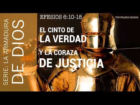 EL CINTO DE LA VERDAD Y LA CORAZA DE JUSTICIA: Armadura de Dios