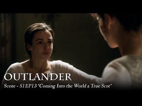 Outlander | Scene - S1EP13 'Coming Into the World a True Scot'