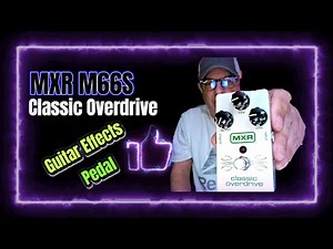 MXR M66s classic overdrive guitar effects pedal that sounds great