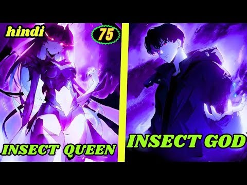 (75) He Gained The Divine Class Of Insects God &Became The Overlord of Calamity Insects Manhwa Recap