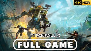 2.4K views · 28 reactions | Titanfall 2 Campaign Full Gameplay Walkthrough (No Commentary) | Fusionlit Games | Facebook