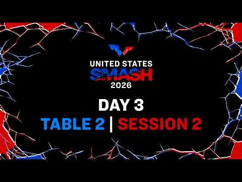 LIVE! | T2 | Day 3 | United States Smash 2026 | Session 2