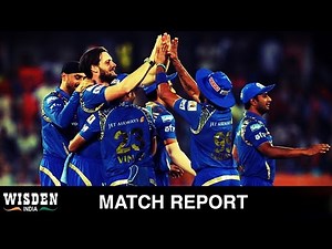 IPL 2015 Match Report | SRH v MI | Spectacular Mumbai finish No. 2 | Wisden India