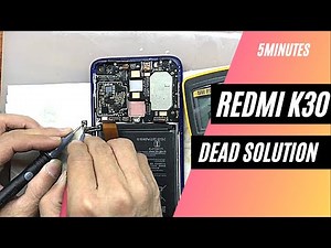 Redmi K30 Dead Solution