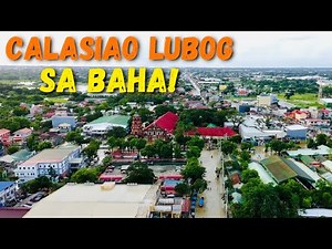 Calasiao Pangasinan Baha Update | State of Calamity 2025