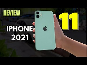 REVIEW IPHONE 11 2021