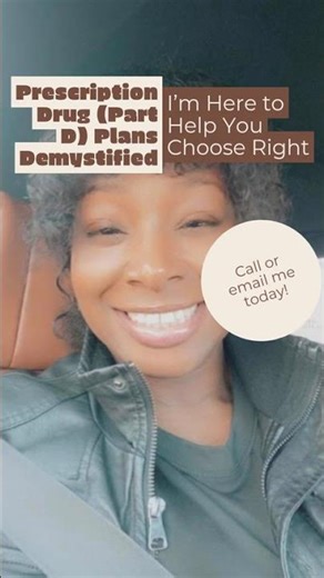 Prescription Drug (Part D) Plans Demystified