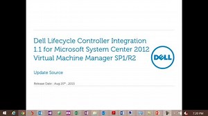 Dell Lifecycle Controller Integration 1.1 para Microsoft System Center 2012 Virtual Machine Manager SP1/R2 | Dell Panamá