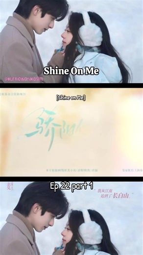 Shine On Me Ep22 #shineonme #cdrama #ongoing #songweilong #zhaojinmai | chinese drama