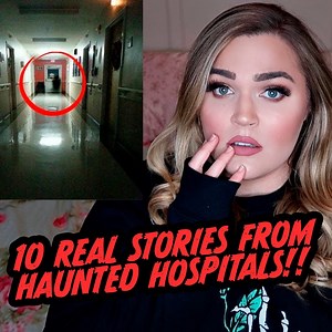 10 HAUNTED HOSPITALS REAL STORIES... Who Needs To Sleep Anyway?! | Loey Lane