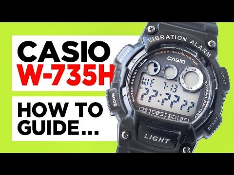 #CASIO W-735H Vibrating Watch - How to set the Time, Date, Alarm, Stopwatch, Countdown and Dual Time