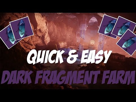 Quick & Easy Dark Fragment Farm [Guide] [Destiny 2]