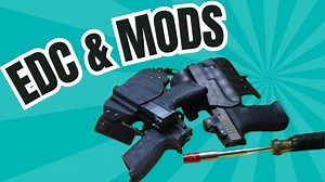 EDC and Modifications - The Reloaders Network