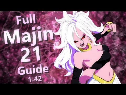 DBFZ 1.42: Full Android 21 Guide (Combos, Mix, Pressure & more)