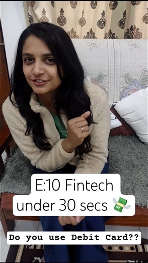 E:10 Debit card-Fintech under 30s 💸✨#fintech #shorts #theshivishift #upi #debitcard #bank #finance