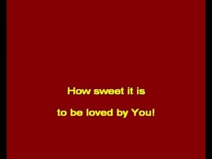 How Sweet It Is (to be loved by you) - James Taylor - Christian Lyrics