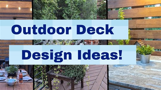 Secrets and tips for creating a stunning outdoor deck! BONUS; Decor ideas for outdoor entertaining!
