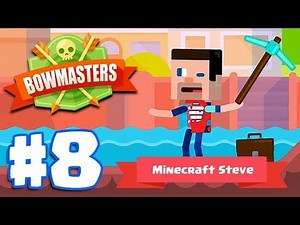 MINECRAFT DIGGER STEVE | Bowmasters - Multiplayer Game Part 8 | All Characters Unlocked