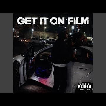 Get It On Film (feat. Kalin Walls)