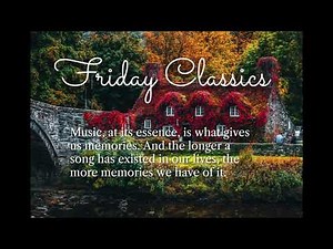 Friday Classics