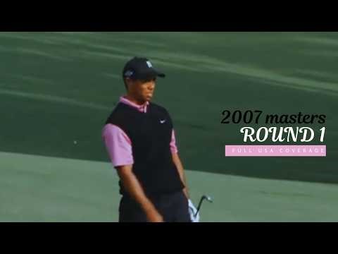2007 Masters | Round 1