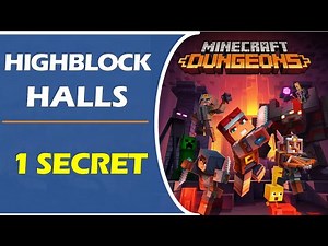 Highblock Halls: All Secrets Locations | Minecraft Dungeons