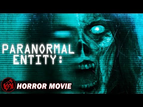 PARANORMAL ENTITY | Horror Found-Footage Supernatural | Free Full Movie