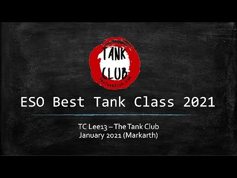 Best Tank Class (Jan 2021) | Elder Scrolls Online | Markarth