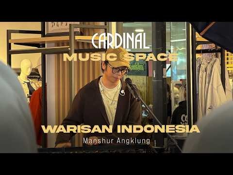 WARISAN INDONESIA - Manshur Angklung