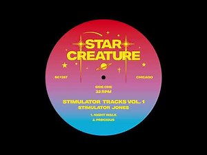 Stimulator Jones - Night Walk (Star Creature)