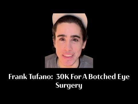 Frank Tufano: 30K For A Botched Eye Surgery #franktufano #crosseyedmonster