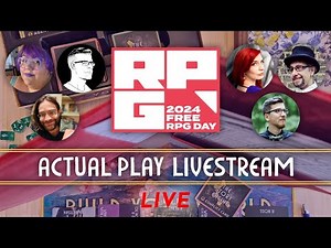 Free RPG Day Actual Play Livestream