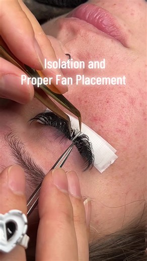 Isolation and Proper Fan Placement for Lash Extensions