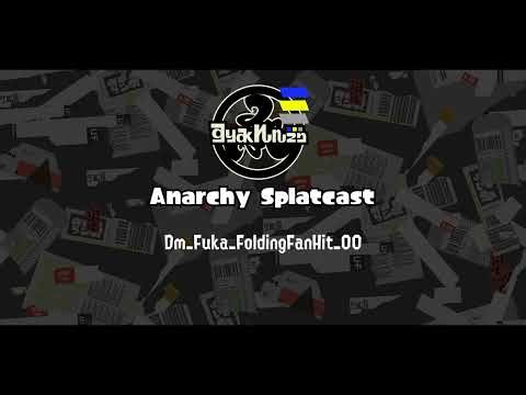 Anarchy Splatcast | Splatoon Sounds Resource