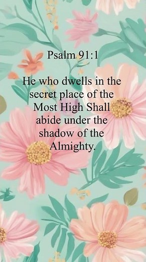 Bible Verse - Psalm(91:1) NKJV, #Jesus #love #Bibleverse,#faith,#peace