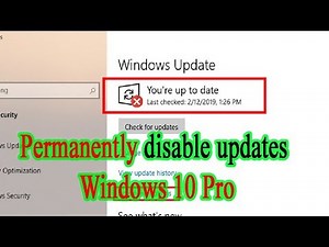 How to Disable Windows 10 Update 2019 latest version
