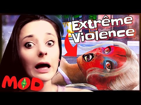 MOD POUR UN JEU PLUS GORE 🤬 || EXTRÊME VIOLENCE || SIMS 4 🔞