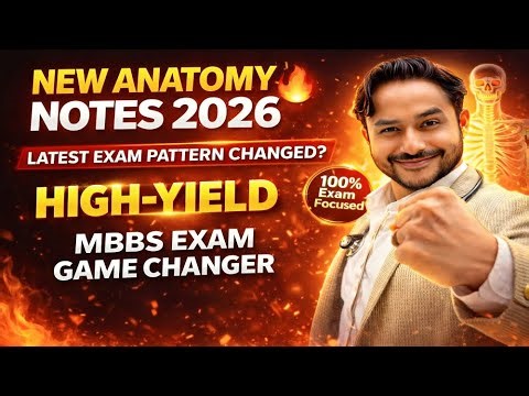 MBBS 1st Year Anatomy Notes 2026 🔥 | High-Yield Case-Based + Clinical Reasoning | Johari MBBS