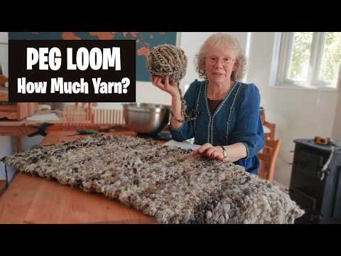 Episode 14 | Peg-Loom rug - How much yarn will I need to make it?