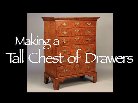 Chest of Drawers Building Process by Doucette and Wolfe Furniture Makers