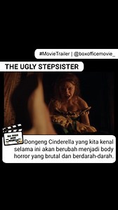 3.1K views · 2.6K reactions | Diambil dari sudut pandang saudara tiri Cinderella. Official Trailer THE UGLY STEPSISTER Elvira melakukan segala cara untuk bersaing dengan saudara tirinya dalam kontes memikat hati seorang pangeran. Sedang tayang di Bioskop! | Box Office Movie Indonesia | Facebook