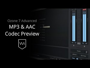 MP3 & AAC Codec Preview in iZotope Ozone 7